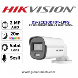 Hikvision DS-2CE10DF0T-LPFS 2mp Gece Renkli ve Sesli AHD Bullet Kamera